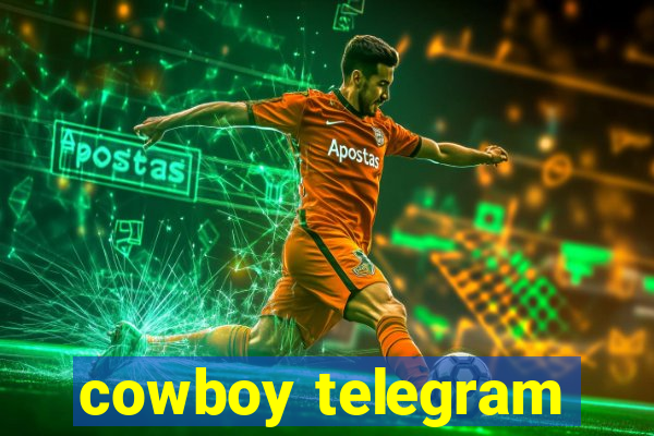 cowboy telegram